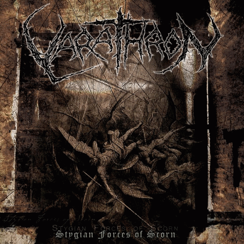 Varathron : Stygian Forces of Scorn